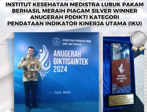 Pencapaian Gemilang Institut Kesehatan Medistra: Silver Winner Anugerah PDDIKTI 2024.